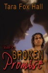 Broken Promise by Tara Fox Hall - Book cover