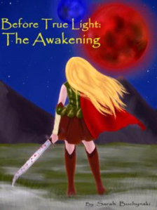 Before True Light:  The Awakening by Sarah Buchynski Book Cover